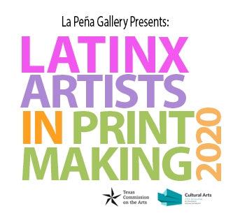 Latinx Artists in Printmaking 2020- La Peña Gallery